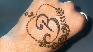 B name mehndi design beautiful name mehndi design simple name mehndidesign​⁠Khushimehandidesign [upl. by Einahpit]