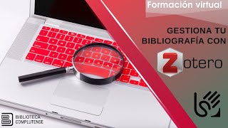 Gestiona tu bibliografía con Zotero [upl. by Llenor480]