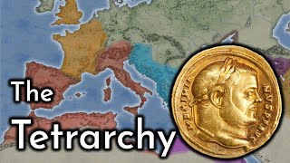 The Tetrarchy  Late Roman Empire [upl. by Llemrej319]