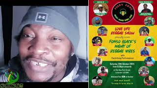 Love Life Reggae Show Presents Fonso Black Night Of Reggae Vides Sat 19th Oct Hosted By Rawpa Crawpa [upl. by Pinsky500]