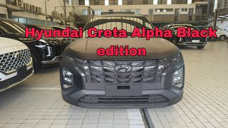 Hyundai Creta Alpha Black edition [upl. by Dnomsad38]