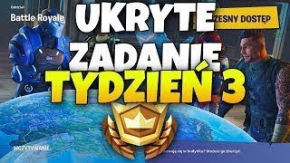 Wyzwania 3 Tygodnia Lokacja Ukrytej Gwiazdki  Fortnite Battle Royale [upl. by Sicnarf887]