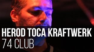 Herod toca Kraftwerk  Kometenmelodie 1 amp 2 74 Club  Santo André [upl. by Gherardi495]