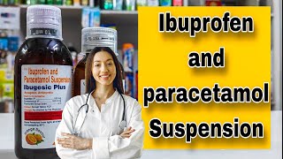 Ibugesic plus suspension uses  Ibuprofen and paracetamol Suspension [upl. by Sayers12]