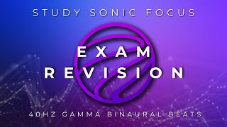 Exam Revision Music  40Hz Gamma Binaural Beats Brainwave Music for Exam Prep Study and Focus [upl. by Guy734]