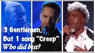 Best of Radioheads CREEP by Vincint Cannady Dalton Harris and Brian Justin Crum who did best [upl. by Ynelram]