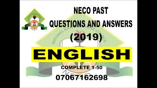 NECO 2021 ENGLISH PREP NECO 2019 ENGLISH PAST QUESTIONS AND ANSWERS [upl. by Ais567]