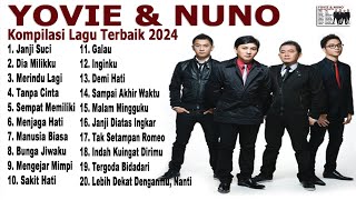 Yovie And Nuno Full Album  Lagu Populer 2024  Tanpa Iklan [upl. by Yrgoerg385]