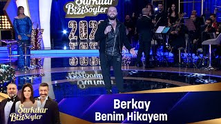 Berkay  BENİM HİKAYEM [upl. by Haerr]