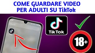 Come guardare video per adulti su TikTok 2024 [upl. by Repinuj]