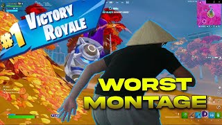 The Worst Fortnite Montage EVER some funnies [upl. by Ocisnarf]