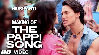 Making of The Pappi Song  Heropanti  Tiger Shroff Kriti Sanon  Manj Feat Raftaar [upl. by Vito4]