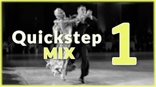 QUICKSTEP MUSIC MIX  1 [upl. by Ailasor]