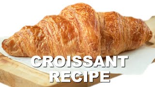 Professional Baker Teaches You How To Make CROISSANTS [upl. by Smailliw442]