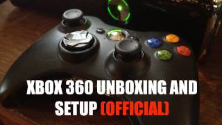 XBOX 360 Unboxing and Setup OFFICIAL [upl. by Petit]