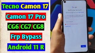 Tecno Camon 17Camon 17 Pro CG6CG7CG8 Frp BypassUnlock Google Account Android 11  Without PC [upl. by Rosecan]