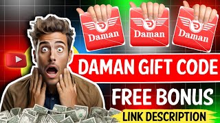 daman gift code kaise nikale Daman app gift code kha se melta hai Daman Game gift code kha se le [upl. by Nhoj]