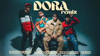 DORA REMIX  Bombotunes Crish Ramirez Diego Espin Sahid Saavedra Video Oficial [upl. by Howey456]