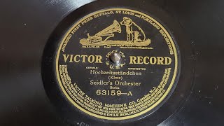 September 1906 Hochzeitsstandchen bypass Seidlers Orchester ie Grammophon Orchester [upl. by Allac990]