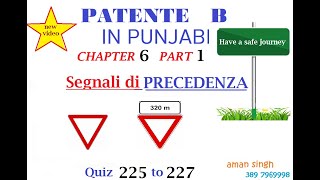 Patente B punjabi Chapter 6 Part 1 SEGNALI DI PRECEDENZA [upl. by Iams]