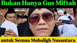 Bukan hanya Gus Miftah  Untuk semua mubaligh arnyus kyaiimaduddin kyainu kyainusantara [upl. by Annoj]