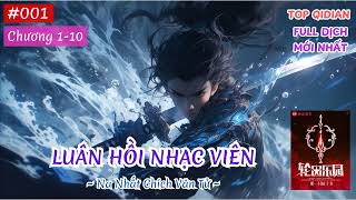 Luân Hồi Nhạc Viên  Tập 001 Chương 110 AUDIO  Tác giả Na Nhất Chích Văn Tử  FULL DỊCH VIP [upl. by Dent]