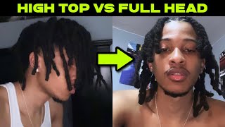 High Top Locs Vs Full Head My Opinion [upl. by Attiuqram]