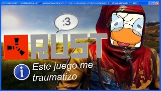 RUST es el Dark Souls de los survival [upl. by Grace]