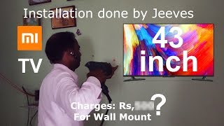 Mi Tv 43 inch wall mount Installation amp charges [upl. by Aicella]