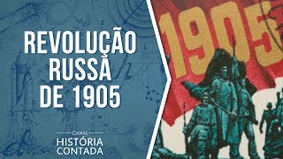 Revolução Russa de 1905 Resumo completo  História Contada [upl. by Gayle215]