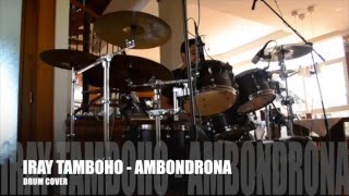 Baliaka  AmbondronA  Iray tamboho Drum cover [upl. by Silberman]