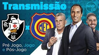 VASCO x MADUREIRA AO VIVO l TRANSMISSÃO MUNDO ED  EDMUNDO ERI E GUI CAMARDA [upl. by Eniar]