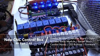 38 CNC Control Box Part 2  Wiring Controller Board Inputs Buttons Limits amp Steppers [upl. by Daveda]