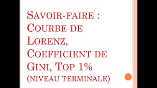 SES  Révision des savoirfaire  Courbe de Lorenz coefficient de Gini top 1 terminale [upl. by Magee]