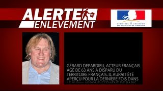 ALERTE ENLEVEMENT  GERARD DEPARDIEU A DISPARU [upl. by Varuag]