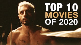 The Top 10 Movies of 2020 [upl. by Dumm735]