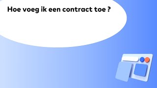 Smovin  Hoe voeg ik een contract toe [upl. by Eirrab457]