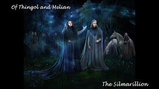 Chapter 4  Of Thingol and Melian  JRR Tolkien [upl. by Fredenburg]