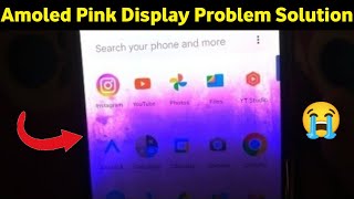 AMOLED Display Problem  Pink Shade Display Problem  Mobile Display Colour Problem  Pink Screen [upl. by Castorina]