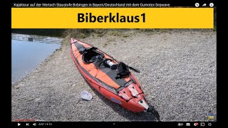 Kajaktour auf der Wertach Staustufe Bobingen in BayernDeutschland mit dem Gumotex Seawave [upl. by Aicilegna215]