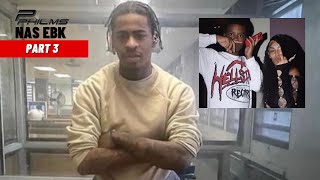 Nas EBK Gives Thoughts On Murda B Linking Up w Sha EK amp Getting Mad When She Got Him Tatted P3 [upl. by Quintus]