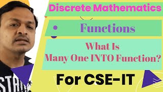 08 What Is Many One INTO Function In Functions In Discrete Mathematics In HINDI [upl. by Ansev378]