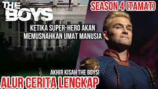 ALUR CERITA LENGKAP THE BOYS SEASON 4  AKHIR KISAH THE BOYS PERANG BESAR ANTAR HERO SEDIH BANGET [upl. by Nunciata]