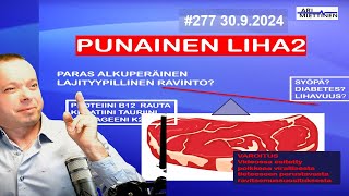 277 Onko punainen liha todistetusti vaarallista [upl. by Kiersten]