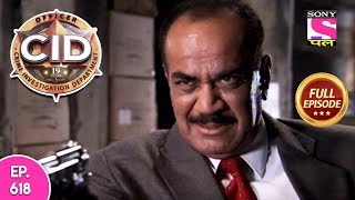 CID  Full Episode 618  21st February  2018 [upl. by Merth]