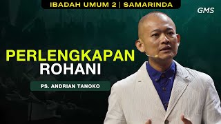 GMS SAMARINDA  PERLENGKAPAN ROHANI  PS ANDRIAN TANOKO [upl. by Fianna]