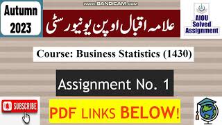 AIOU Code 1430 Solved Assignment No1 Autumn 2023  Subject Business Statistics  Level BABCom [upl. by Macgregor]