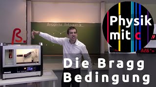 Röntgenstrahlung 2  Braggsche Bedingung [upl. by Repinuj]