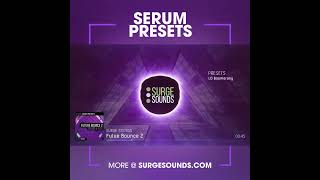 Serum Presets for Future Bounce  Inspired by Brooks Mesto amp Mike Williams [upl. by Ardnoel]