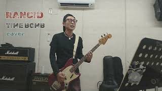 RANCID  Time Bomb  cover  bass 弾き語り [upl. by Nalat766]